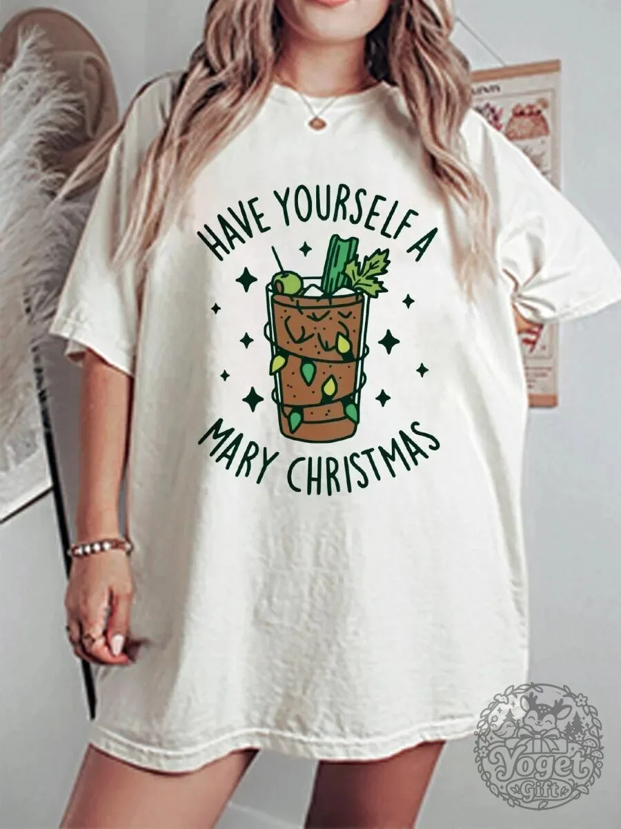 Have Yourself A Mary Christmas Bloody Mary Cocktail Holiday T-Shirt